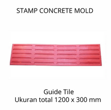 Muat gambar ke penampil Galeri, Stamp Concrete Mold: Guiding Tile ( 1 set = 3pcs )