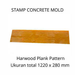 Stamp Concrete Mold:  Hardwood Plank ( 1 set = 3pcs )